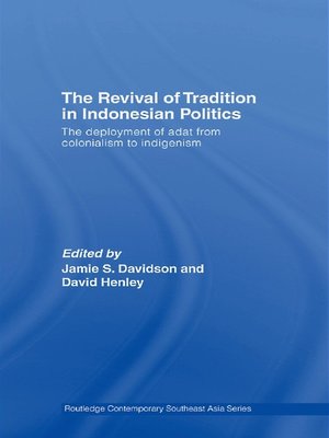 cover image of The Revival of Tradition in Indonesian Politics